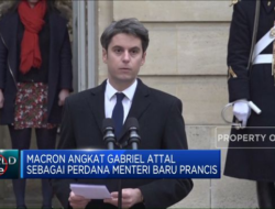 Macron Menunjuk Gabriel Attal Sebagai Perdana Menteri Baru Prancis