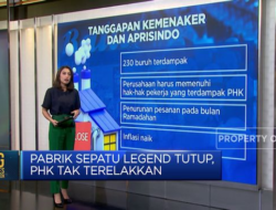 Tak Terhindarkan, Pabrik Sepatu Legend Tutup dan Melakukan PHK.