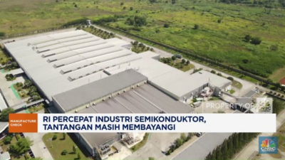 RI Percepat Industri Semikonduktor: Tantangan Masih Ada